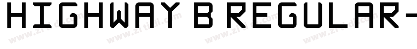Highway B Regular字体转换